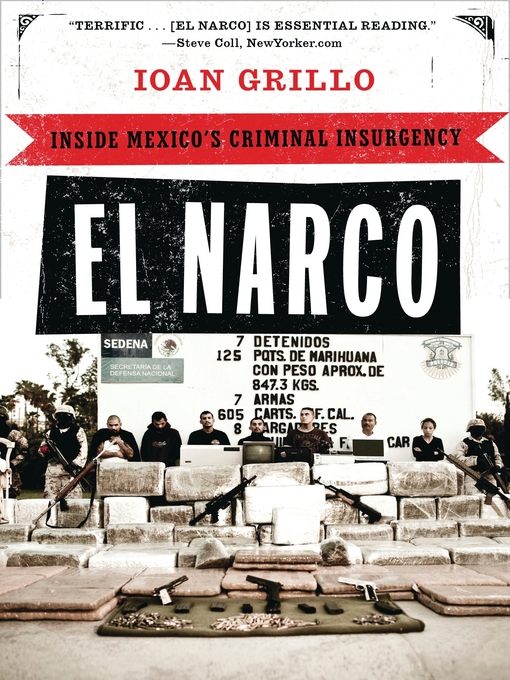 Title details for El Narco by Ioan Grillo - Available